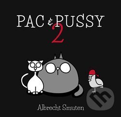 E-kniha: Pac & Pussy 2 (Albrecht Smuten). Epocha, 2020 E-kniha: Pac & Pussy 2 (Albrecht Smuten). Epocha, 2020