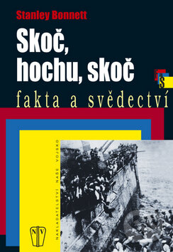 Kniha: Skoč, hochu, skoč (Stanley Bonnett). Naše vojsko CZ Kniha: Skoč, hochu, skoč (Stanley Bonnett). Naše vojsko CZ