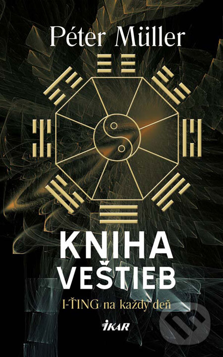 Kniha: Kniha veštieb (Péter Müller). Ikar, 2009 Kniha: Kniha veštieb (Péter Müller). Ikar, 2009