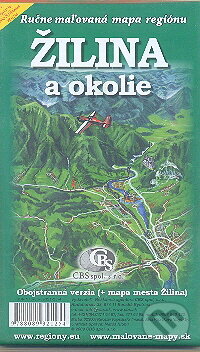 Kniha: Žilina a okolie (Cassovia books). Cassovia books, 2009 Kniha: Žilina a okolie (Cassovia books). Cassovia books, 2009
