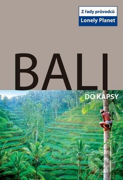 Kniha: Bali do kapsy (Svojtka&Co.). Svojtka&Co., 2009 Kniha: Bali do kapsy (Svojtka&Co.). Svojtka&Co., 2009