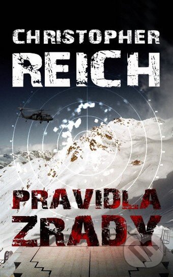 Kniha: Pravidla zrady (Christopher Reich). Domino, 2009 Kniha: Pravidla zrady (Christopher Reich). Domino, 2009