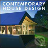 Kniha: Contemporary House Design (Daab). Daab, 2009 Kniha: Contemporary House Design (Daab). Daab, 2009