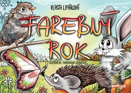 Kniha: Farebný rok (Vlasta Lipárová). Enribook, 2020 Kniha: Farebný rok (Vlasta Lipárová). Enribook, 2020