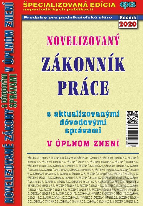 Kniha: Novelizovaný Zákoník práce (Epos). Epos, 2020 Kniha: Novelizovaný Zákoník práce (Epos). Epos, 2020