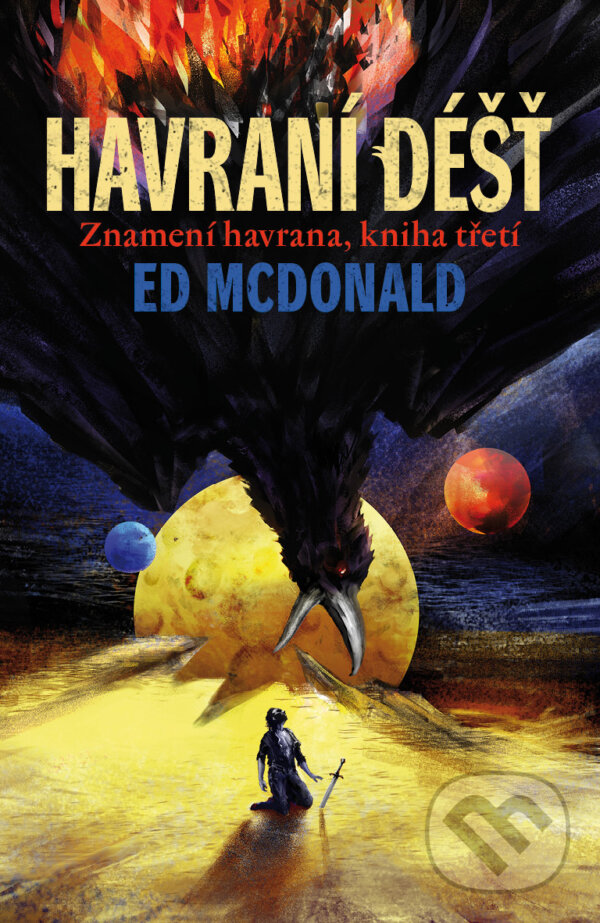 E-kniha: Havraní déšť (Ed McDonald). Talpress, 2020 E-kniha: Havraní déšť (Ed McDonald). Talpress, 2020