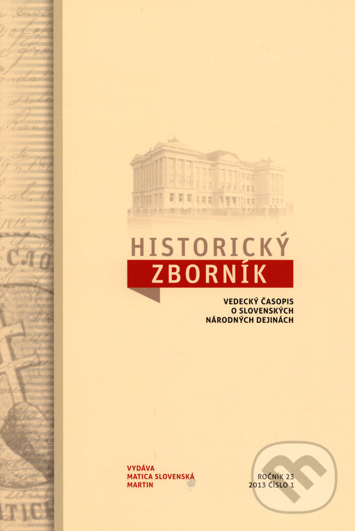 Kniha: Historický zborník 2/2019 (Vydavateľstvo Matice slovenskej). Vydavateľstvo Matice slovenskej, 2020 Kniha: Historický zborník 2/2019 (Vydavateľstvo Matice slovenskej). Vydavateľstvo Matice slovenskej, 2020
