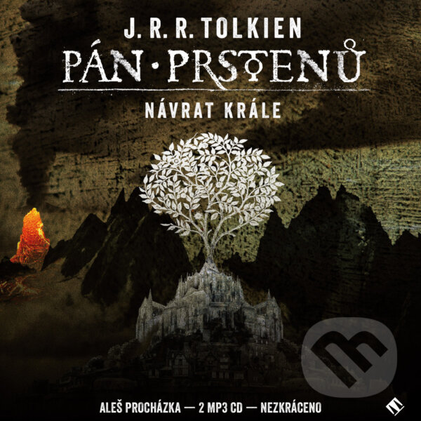 Audiokniha: Návrat krále (J.R.R. Tolkien). Tympanum, 2014 Audiokniha: Návrat krále (J.R.R. Tolkien). Tympanum, 2014