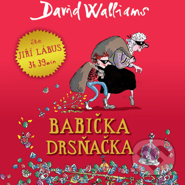 Audiokniha: Babička drsňačka (David Walliams). Tympanum, 2014 Audiokniha: Babička drsňačka (David Walliams). Tympanum, 2014