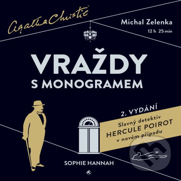 Audiokniha: Vraždy s monogramem (Sophie Hannah). Tympanum, 2015 Audiokniha: Vraždy s monogramem (Sophie Hannah). Tympanum, 2015
