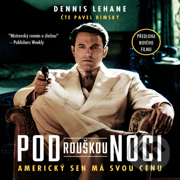 Audiokniha: Pod rouškou noci (Dennis Lehane). Tympanum, 2017 Audiokniha: Pod rouškou noci (Dennis Lehane). Tympanum, 2017