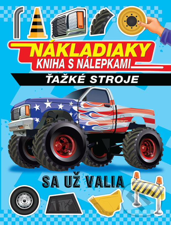 Kniha: Nákladiaky (Foni book). Foni book, 2020 Kniha: Nákladiaky (Foni book). Foni book, 2020