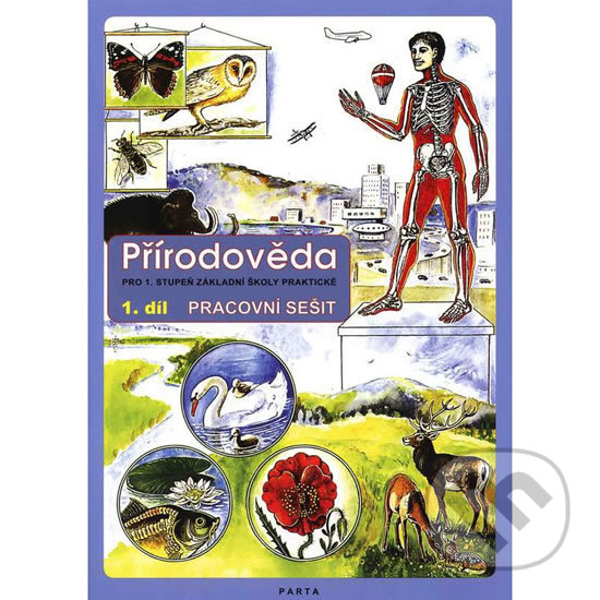 Kniha: Přírodověda (Lidmila Kábrtová). Parta, 2013 Kniha: Přírodověda (Lidmila Kábrtová). Parta, 2013