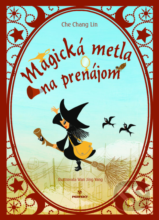 Kniha: Magická metla na prenájom (Che Chang Lin). Perfekt, 2020 Kniha: Magická metla na prenájom (Che Chang Lin). Perfekt, 2020