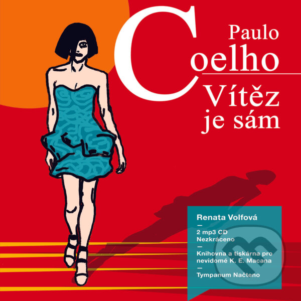 Audiokniha: Vítěz je sám (Paulo Coelho). Tympanum, 2017 Audiokniha: Vítěz je sám (Paulo Coelho). Tympanum, 2017