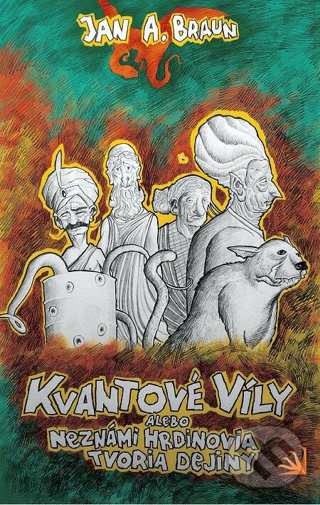 E-kniha: Kvantové víly (Jan A. Braun). Hydra, 2016 E-kniha: Kvantové víly (Jan A. Braun). Hydra, 2016