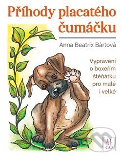 Kniha: Příhody placatého čumáčku (Anna Beatrix Bártová). Lirego, 2020 Kniha: Příhody placatého čumáčku (Anna Beatrix Bártová). Lirego, 2020