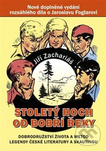 Kniha: Stoletý hoch od Bobří řeky (Jiří Zachariáš). Ostrov, 2020 Kniha: Stoletý hoch od Bobří řeky (Jiří Zachariáš). Ostrov, 2020