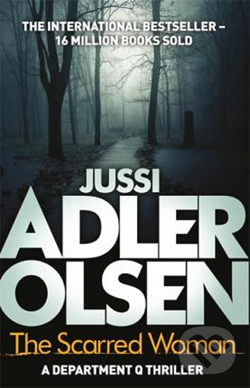 Kniha: The Scarred Woman (Jussi Adler-Olsen). Quercus, 2018 Kniha: The Scarred Woman (Jussi Adler-Olsen). Quercus, 2018