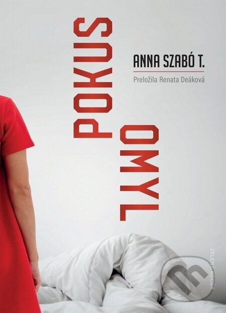 E-kniha: Pokus - Omyl (Anna Szabó T.). Zelený kocúr, 2020 E-kniha: Pokus - Omyl (Anna Szabó T.). Zelený kocúr, 2020
