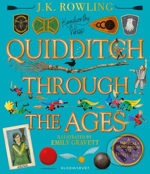 Kniha: Quidditch Through the Ages (J.K. Rowling). Bloomsbury, 2020 Kniha: Quidditch Through the Ages (J.K. Rowling). Bloomsbury, 2020