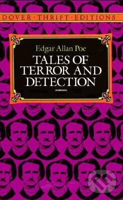 Kniha: Tales of Terror and Detection (Edgar Allan Poe). Dover Publications, 1995 Kniha: Tales of Terror and Detection (Edgar Allan Poe). Dover Publications, 1995