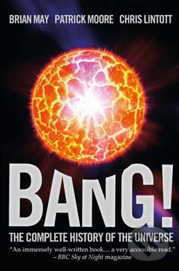 Kniha: Bang! (Brian May, Chris Lintott, Hannah Wakeford a Patrick Moore). Carlton Books, 2016 Kniha: Bang! (Brian May, Chris Lintott, Hannah Wakeford a Patrick Moore). Carlton Books, 2016