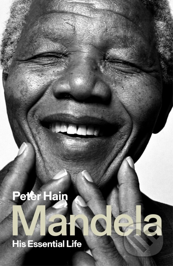 Kniha: Mandela (Peter Hain). Rowman & Littlefield, 2018 Kniha: Mandela (Peter Hain). Rowman & Littlefield, 2018