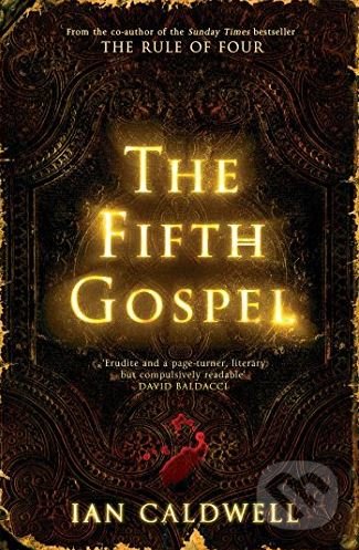 The Fifth Gospel - Ian Caldwell, Simon & Schuster, 2015