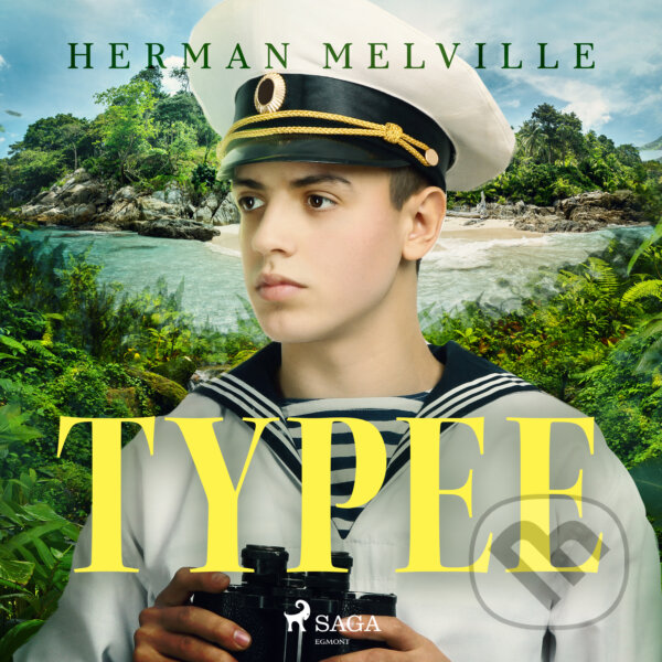 Audiokniha: Typee (EN) (Herman Melville). Saga Egmont, 2017 Audiokniha: Typee (EN) (Herman Melville). Saga Egmont, 2017