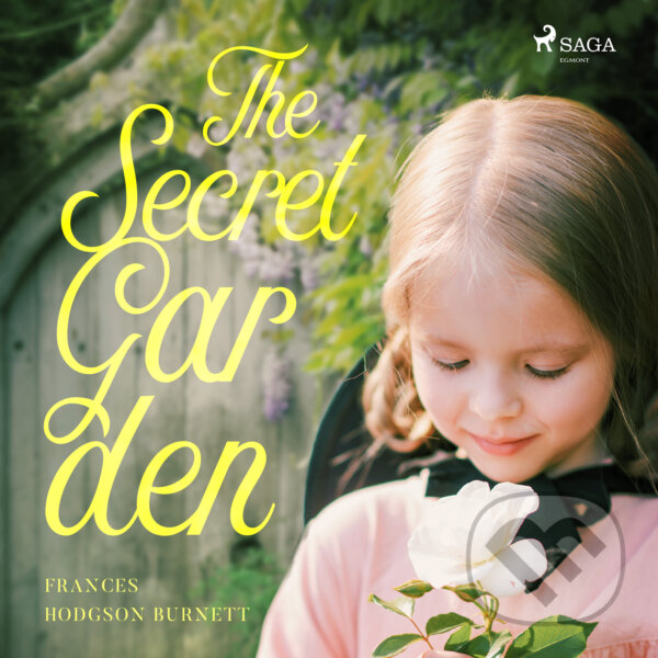 Audiokniha: The Secret Garden (EN) (Frances Hodgson Burnett). Saga Egmont, 2017 Audiokniha: The Secret Garden (EN) (Frances Hodgson Burnett). Saga Egmont, 2017