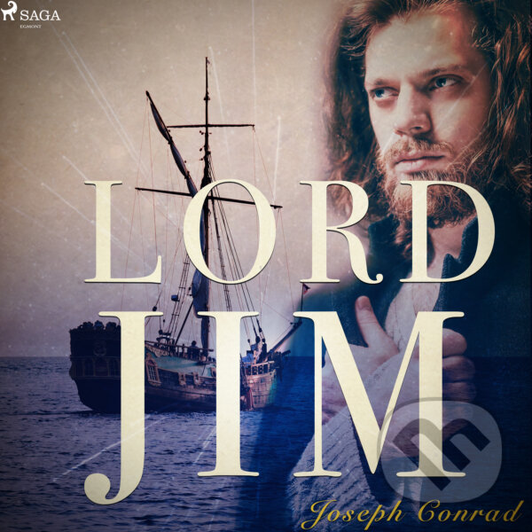 Audiokniha: Lord Jim (EN) (Joseph Conrad). Saga Egmont, 2017 Audiokniha: Lord Jim (EN) (Joseph Conrad). Saga Egmont, 2017