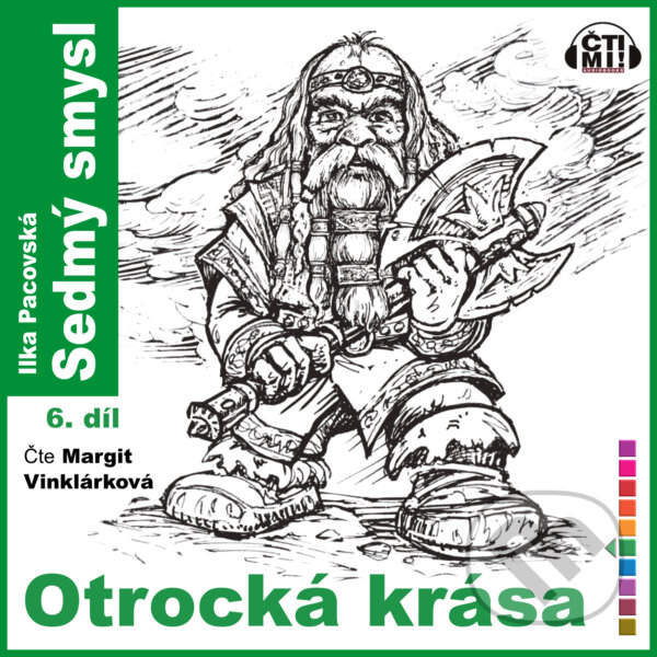 Audiokniha: Otrocká krása (Ilka Pacovská). Čti mi!, 2020 Audiokniha: Otrocká krása (Ilka Pacovská). Čti mi!, 2020