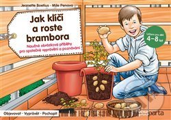 Kniha: Jak klíčí a roste brambora (Autorský kolektiv). Pasparta, 2020 Kniha: Jak klíčí a roste brambora (Autorský kolektiv). Pasparta, 2020