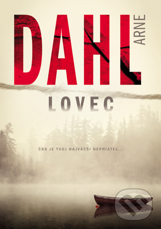 Kniha: Lovec (Arne Dahl). Grada, 2020 Kniha: Lovec (Arne Dahl). Grada, 2020