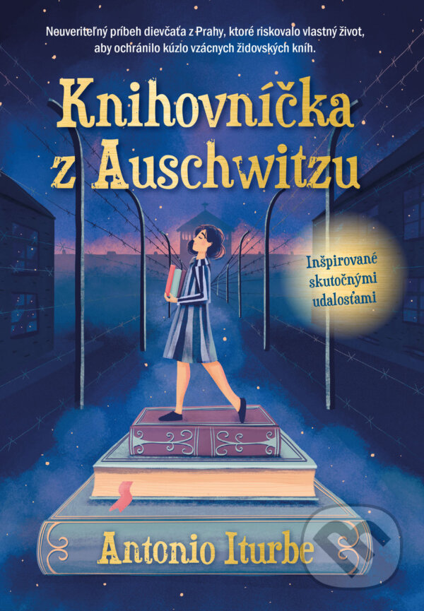 Kniha: Knihovníčka z Auschwitzu (Antonio Iturbe). Grada, 2020 Kniha: Knihovníčka z Auschwitzu (Antonio Iturbe). Grada, 2020