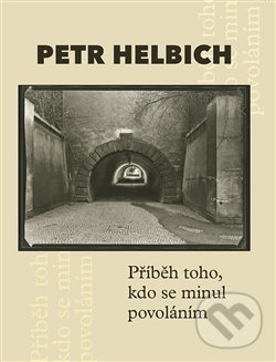 Kniha: Příběh toho, kdo se minul povoláním (Petr Cetkovský). Karel Koutský, 2020 Kniha: Příběh toho, kdo se minul povoláním (Petr Cetkovský). Karel Koutský, 2020