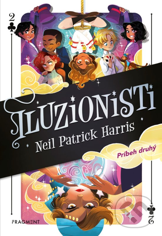 Kniha: Iluzionisti: Príbeh druhý (Neil Patrick Harris). Fragment, 2020 Kniha: Iluzionisti: Príbeh druhý (Neil Patrick Harris). Fragment, 2020