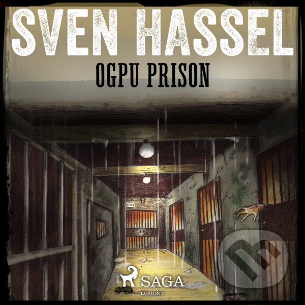 Audiokniha: OGPU Prison (EN) (Sven Hassel). Saga Egmont, 2018 Audiokniha: OGPU Prison (EN) (Sven Hassel). Saga Egmont, 2018