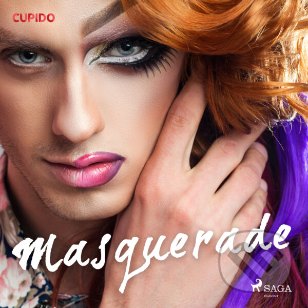 Audiokniha: Masquerade (EN) (Cupido And Others). Saga Egmont, 2020 Audiokniha: Masquerade (EN) (Cupido And Others). Saga Egmont, 2020