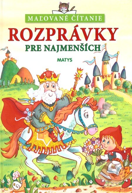 Kniha: Rozprávky pre najmenších (Matys). Matys, 2004 Kniha: Rozprávky pre najmenších (Matys). Matys, 2004