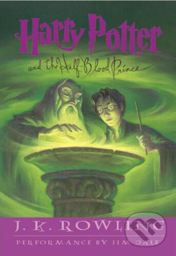 Audiokniha: Harry Potter and the Half-Blood Prince (J.K. Rowling). Listening Library, 2005 Audiokniha: Harry Potter and the Half-Blood Prince (J.K. Rowling). Listening Library, 2005
