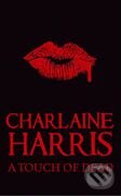 Kniha: A Touch of Dead (Charlaine Harris). Orion, 2010 Kniha: A Touch of Dead (Charlaine Harris). Orion, 2010