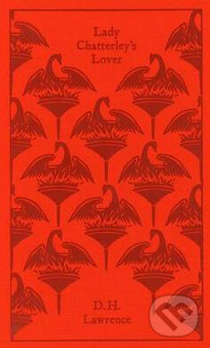 Kniha: Lady Chatterley's Lover (D.H. Lawrence). Penguin Books, 2010 Kniha: Lady Chatterley's Lover (D.H. Lawrence). Penguin Books, 2010