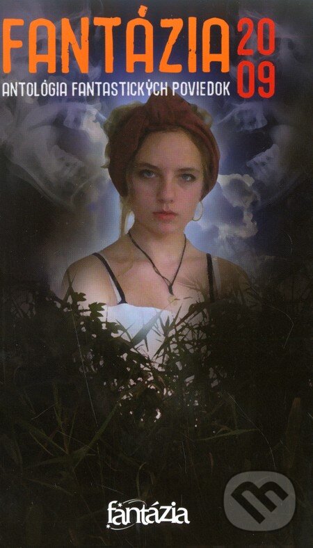 Kniha: Fantázia 2009 (Juraj Mandel). Fantázia, 2009 Kniha: Fantázia 2009 (Juraj Mandel). Fantázia, 2009