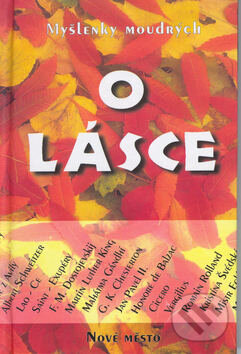 Kniha: O lásce (Wilhelm Mühs). Nové mesto, 2009 Kniha: O lásce (Wilhelm Mühs). Nové mesto, 2009