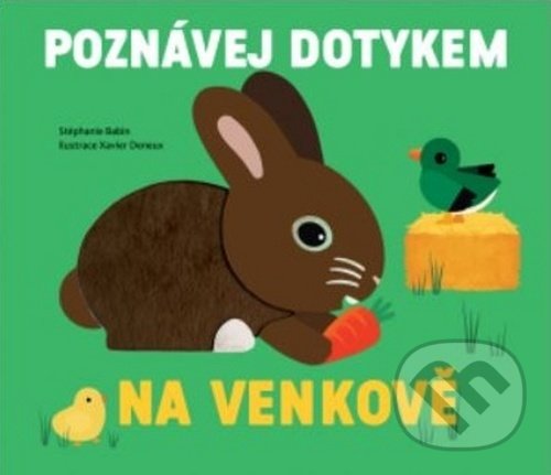Kniha: Na venkově (Stephanie Babin). Svojtka&Co., 2020 Kniha: Na venkově (Stephanie Babin). Svojtka&Co., 2020