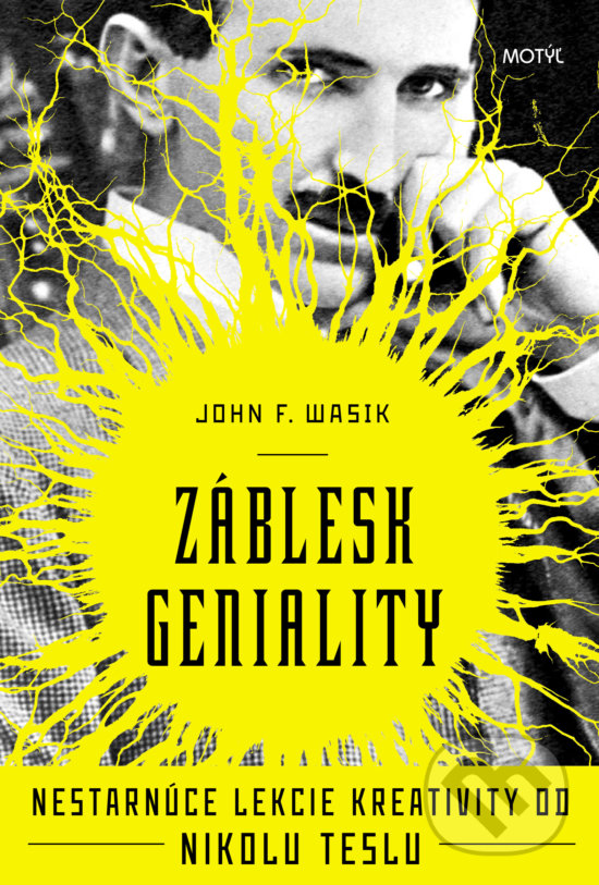 Kniha: Záblesk geniality (John F. Wasik). Motýľ, 2020 Kniha: Záblesk geniality (John F. Wasik). Motýľ, 2020