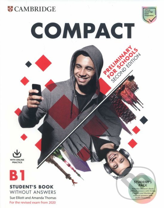 Kniha: Compact Preliminary for Schools (Amanda Thomas, Laura Clyde a Sue Elliott). Cambridge University Press, 2019 Kniha: Compact Preliminary for Schools (Amanda Thomas, Laura Clyde a Sue Elliott). Cambridge University Press, 2019