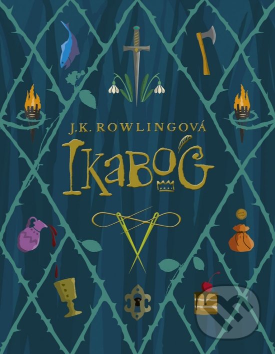Kniha: Ikabog (J.K. Rowling). Stonožka, 2020 Kniha: Ikabog (J.K. Rowling). Stonožka, 2020